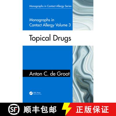 【3-4周达】精装 Monographs in Contact Allergy, Volume 3: Topical Drugs [9780367236939]