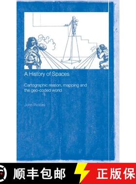 【3-4周达】A History of Spaces: Cartographic Reason, Mapping and the Geo-Coded World [9780415144971]