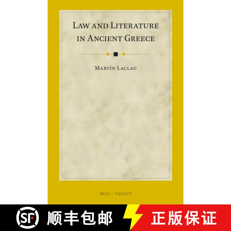 【3-4周达】Law and Literature in Ancient Greece [9789004686724]