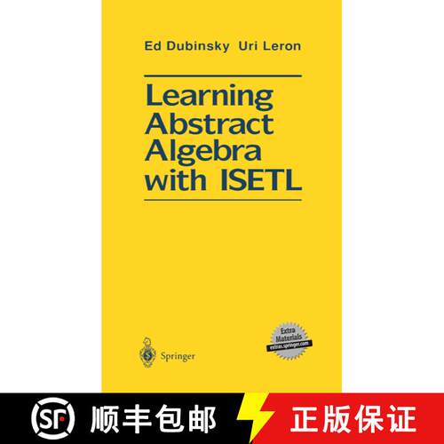 【3-4周达】Learning Abstract Algebra with ISETL [9781461276029]