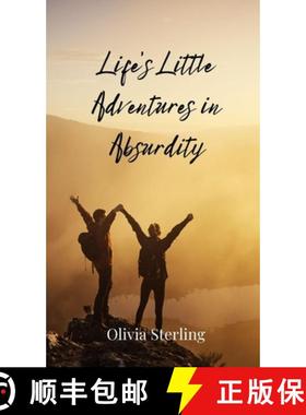 预订 Life's Little Adventures in Absurdity [9783690851596]