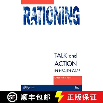 【3-4周达】Rationing - Talk And Action In Health Care [Wiley医学] [9780727911803]
