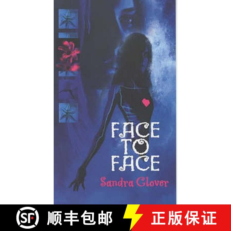 【3-4周达】Face to Face. Sandra Glover [9780552547468]