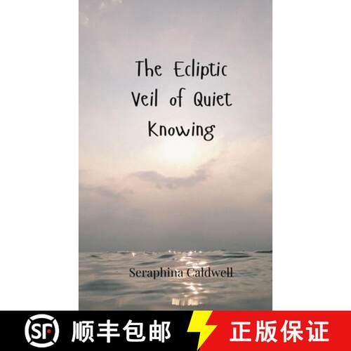 【3-4周达】The Ecliptic Veil of Quiet Knowing [9783690806510]