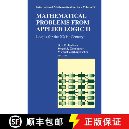 【3-4周达】精装 Mathematical Problems from Applied Logic II: Logics for the XXIst Century [9780387692449]
