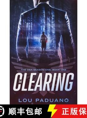 【3-4周达】The Clearing: The DSA Season One, Book One [9781944965174]