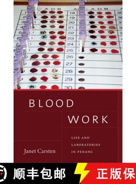 【3-4周达】Blood Work: Life and Laboratories in Penang [9781478004202]
