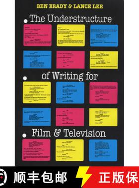 【3-4周达】The Understructure of Writing for Film and Television [9780292785151]