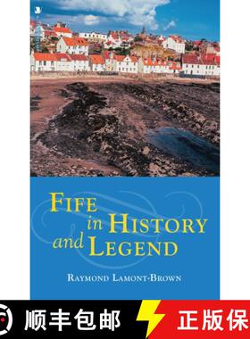【3-4周达】Fife in History and Legend [9781839830105]