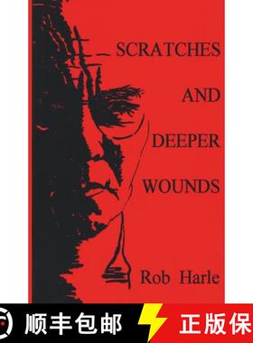 【3-4周达】SCRATCHES AND DEEPER WOUNDS [9788119228508]