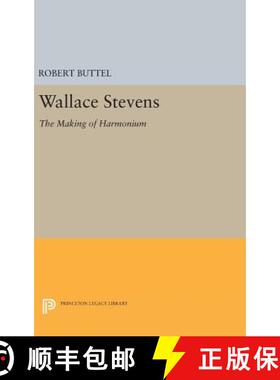 【3-4周达】Wallace Stevens – The Making of Harmonium [9780691650050]