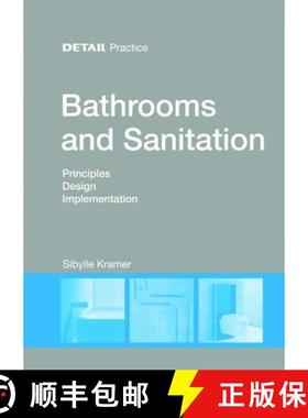 预订 Bathrooms and Sanitation: Principles, Design, Implementation [9783955532321]