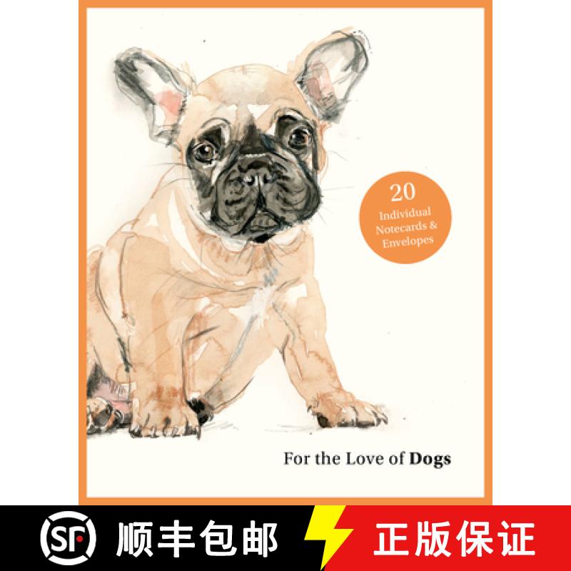 【3-4周达】For the Love of Dogs: 20 Individual Notecards and Envelopes [9781399600149]