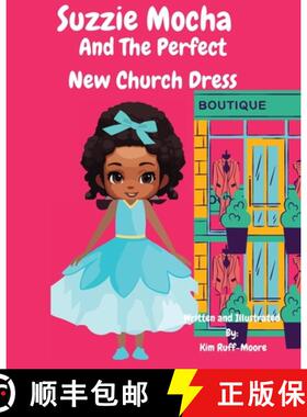 预订 Suzzie Mocha: And The Perfect New Church Dress [9798869229557]