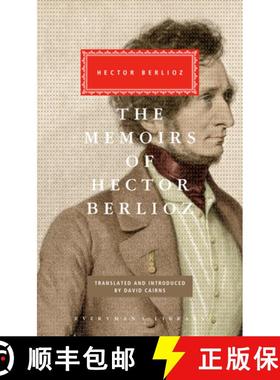 【3-4周达】The Memoirs of Hector Berlioz: Introduced by David Cairns [9780375413919]