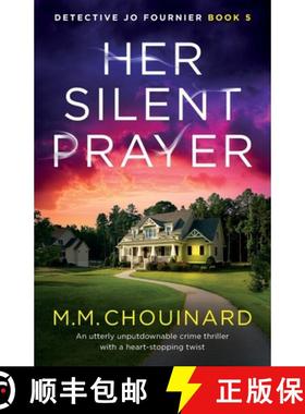 预订 Her Silent Prayer: An utterly unputdownable crime thriller with a heart-stopping twist [9781800199910]