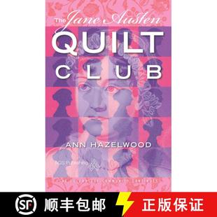 预订 Edition Colebridge Community Club 9781604601305 Quilt Print Demand Book Series Austen Jane