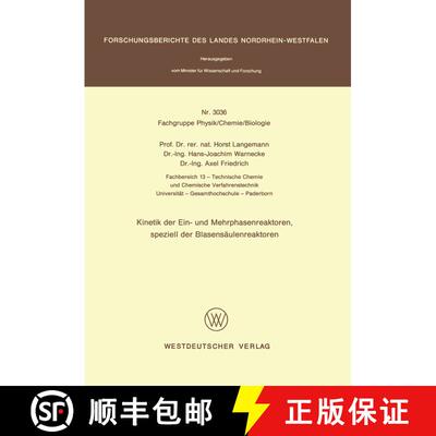 【3-4周达】Kinetik der Ein- und Mehrphasenreaktoren, speziell der Blasensäulenreaktoren [9783531030364]