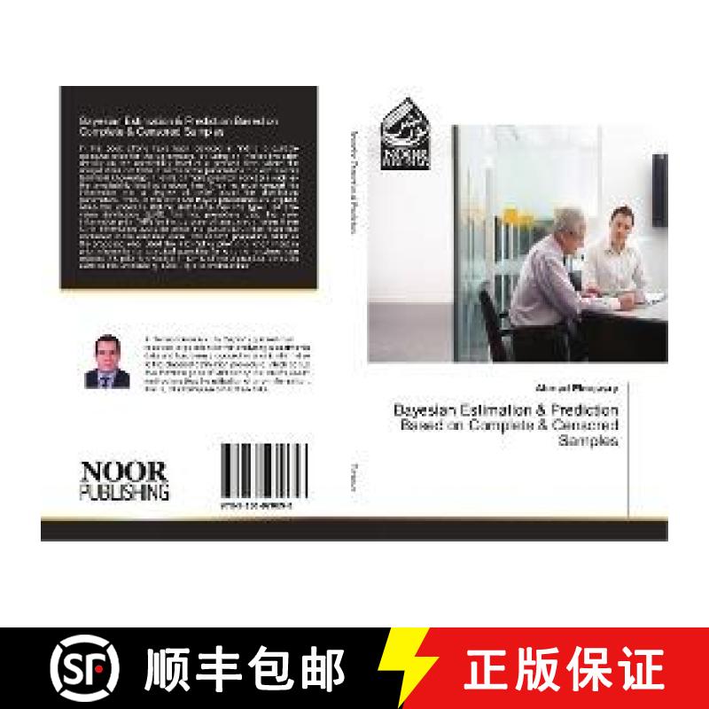 预订 Bayesian Estimation & Prediction Based on Complete & Censored Samples [9783330970656]