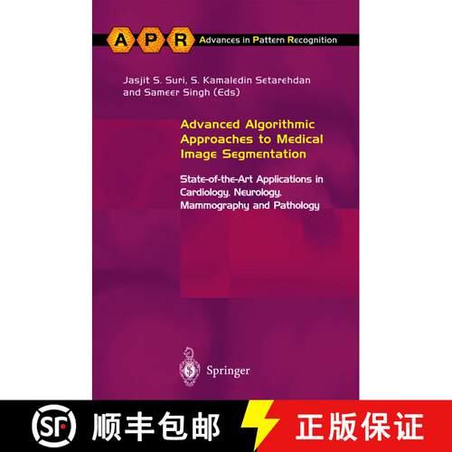 【3-4周达】Advanced Algorithmic Approaches to Medical Image Segmentation: State-of-the-Art Applicatio... [9781447110439]