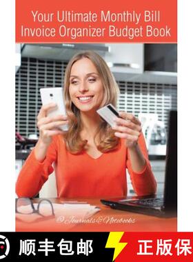 【3-4周达】Your Ultimate Monthly Bill Invoice Organizer Budget Book [9781683268628]