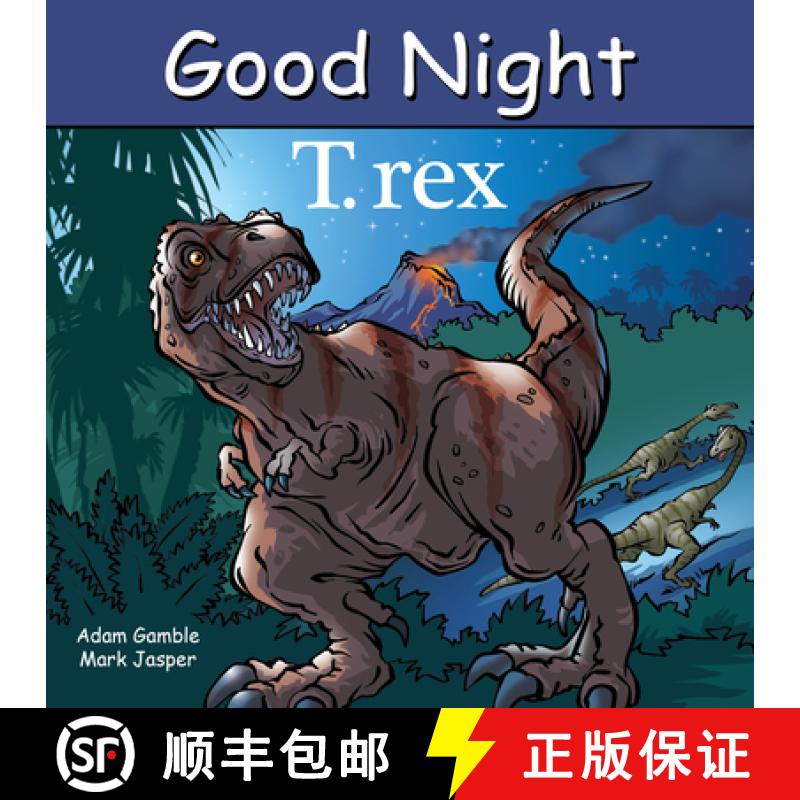 【3-4周达】Good Night T. Rex [9781649070692]