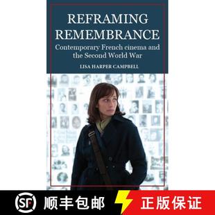 Reframing 9781526154064 War and 4周达 the Contemporary remembrance World French Second cinema