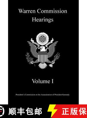 【3-4周达】Warren Commission Hearings: Volume I [9781640021112]