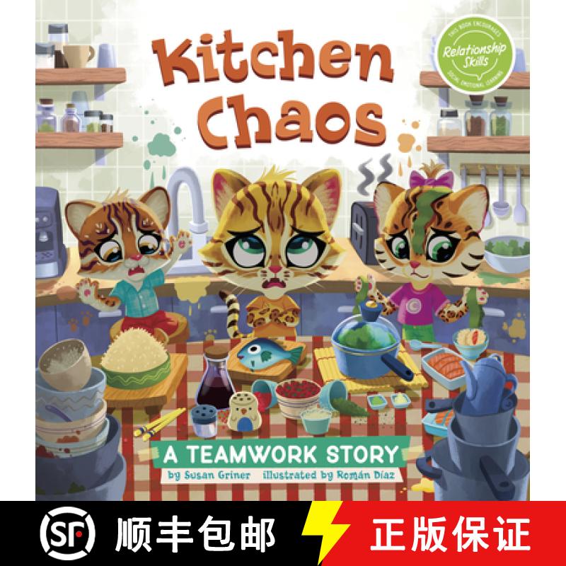 预订 Kitchen Chaos: A Teamwork Story [9781484684450]