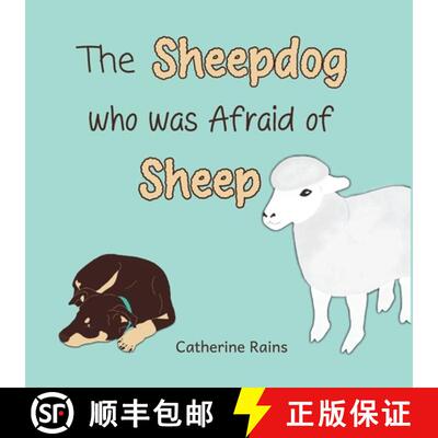 【3-4周达】The Sheepdog who was Afraid of Sheep [9780648621522]