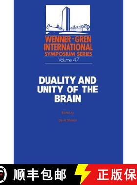 【3-4周达】Duality and Unity of the Brain: Unified Functioning and Specialisation of the Hemispheres ... [9781461290810]