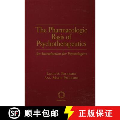 【3-4周达】精装 Pharmacologic Basis of Psychotherapeutics: An Introduction for Psychologists [9781560326779]