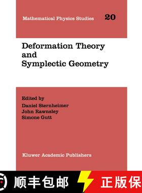 【3-4周达】Deformation Theory and Symplectic Geometry: Proceedings of the Ascona Meeting, June 1996 [9780792345251]