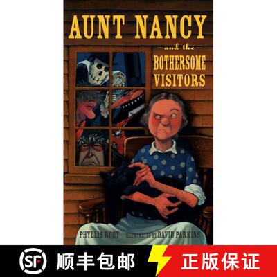 【3-4周达】Aunt Nancy and the Bothersome Visitors [9780763630744]