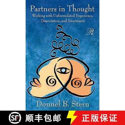 【3-4周达】Partners in Thought : Working with Unformulated Experience, Dissociation, and Enactment [9780415999700]