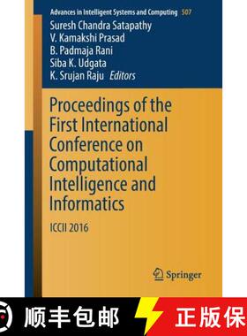 【3-4周达】Proceedings of the First International Conference on Computational Intelligence and Inform... [9789811024702]