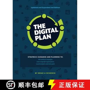 【3-4周达】The Digital Plan 2nd Edition: Strategic guidance and planning to: Win political campaigns.... [9780692102565]
