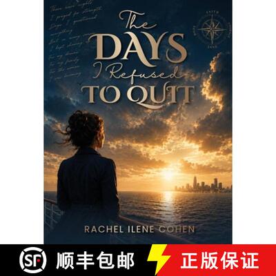 【3-4周达】The Days I Refused To Quit [9798256102487]