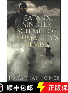 【3-4周达】Satan's Sinister Scheme For Humanity's Demise [9798990174405]