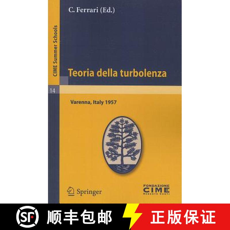 【3-4周达】Teoria Della Turbolenza: Lectures Given at a Summer School of the Centro Internazionale Ma... [9783642109089]