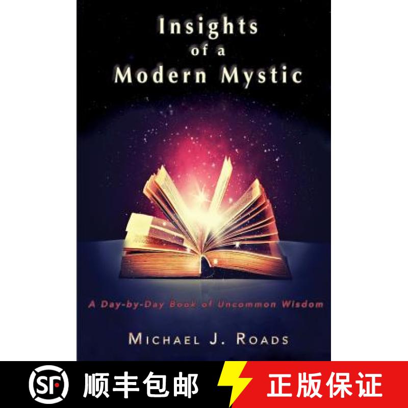 预订 Insights of a Modern Mystic: A day-by-day book of uncommon wisdom [9781942497127]