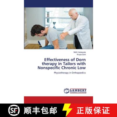 【3-4周达】Effectiveness of Dorn therapy in Tailors with Nonspecific Chronic Low [9786208225377]