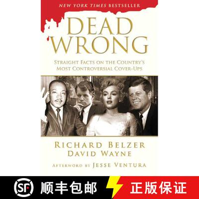 【3-4周达】Dead Wrong: Straight Facts on the Country's Most Controversial Cover-Ups [9781620878705]
