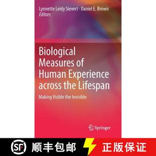 Measures Experience Biological Visible 9783319441016 Making 4周达 the across Human Invisible Lifespan