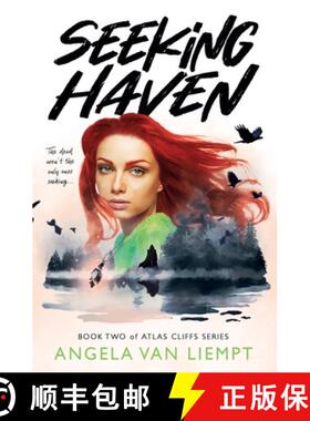 【3-4周达】Seeking Haven, book two of Atlas Cliffs series [9781778254444]