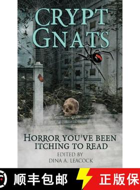 预订 Crypt Gnats: Horror You've Been Itching To Read [9781948899055]
