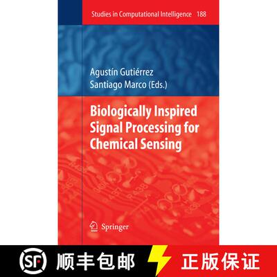 【3-4周达】Biologically Inspired Signal Processing for Chemical Sensing (Softcover reprint of hardcov... [9783642101212]