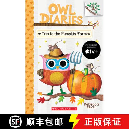 Trip to the Pumpkin Farm: A Branches Book (Owl Diaries #11): A Branches Book Volume 11 [9781338298642]