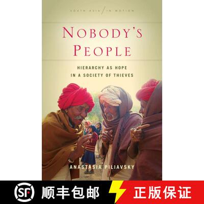 【3-4周达】精装 Nobody's People: Hierarchy as Hope in a Society of Thieves [9781503604643]