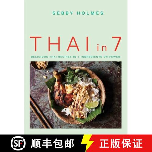 【3-4周达】Thai in 7: Delicious Thai Recipes in 7 Ingredients or Fewer [9780857838346]